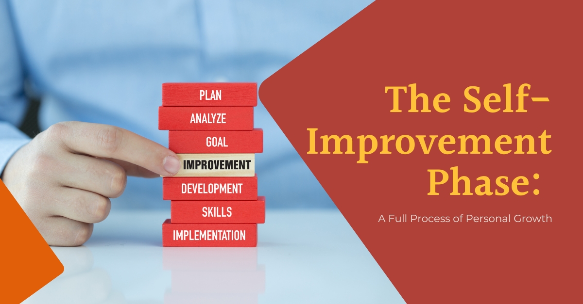 The Self-Improvement Phase