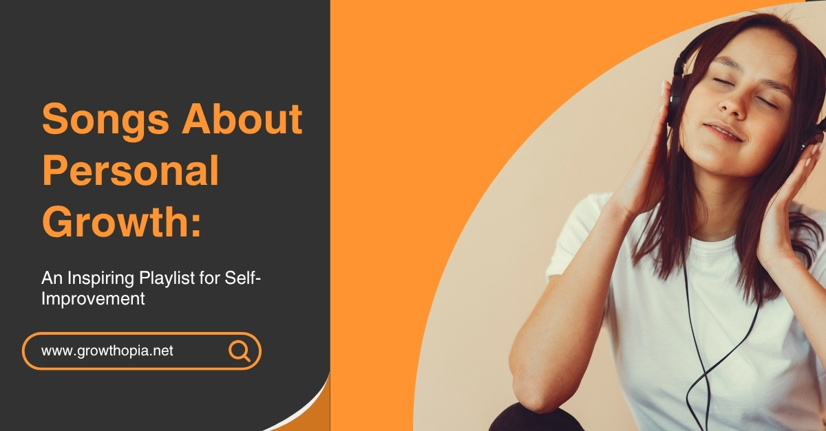 Songs About Personal Growth